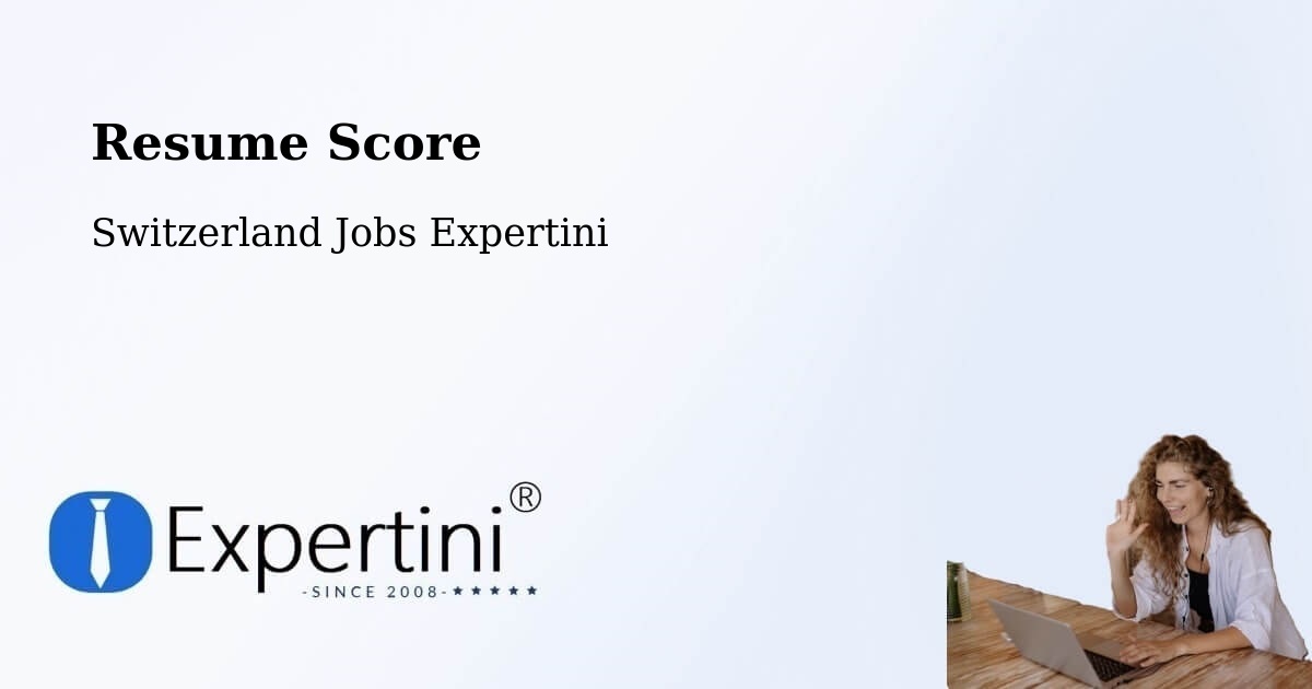 Resume Score & Job Description Match Tool – Haslen - Switzerland Jobs Expertini